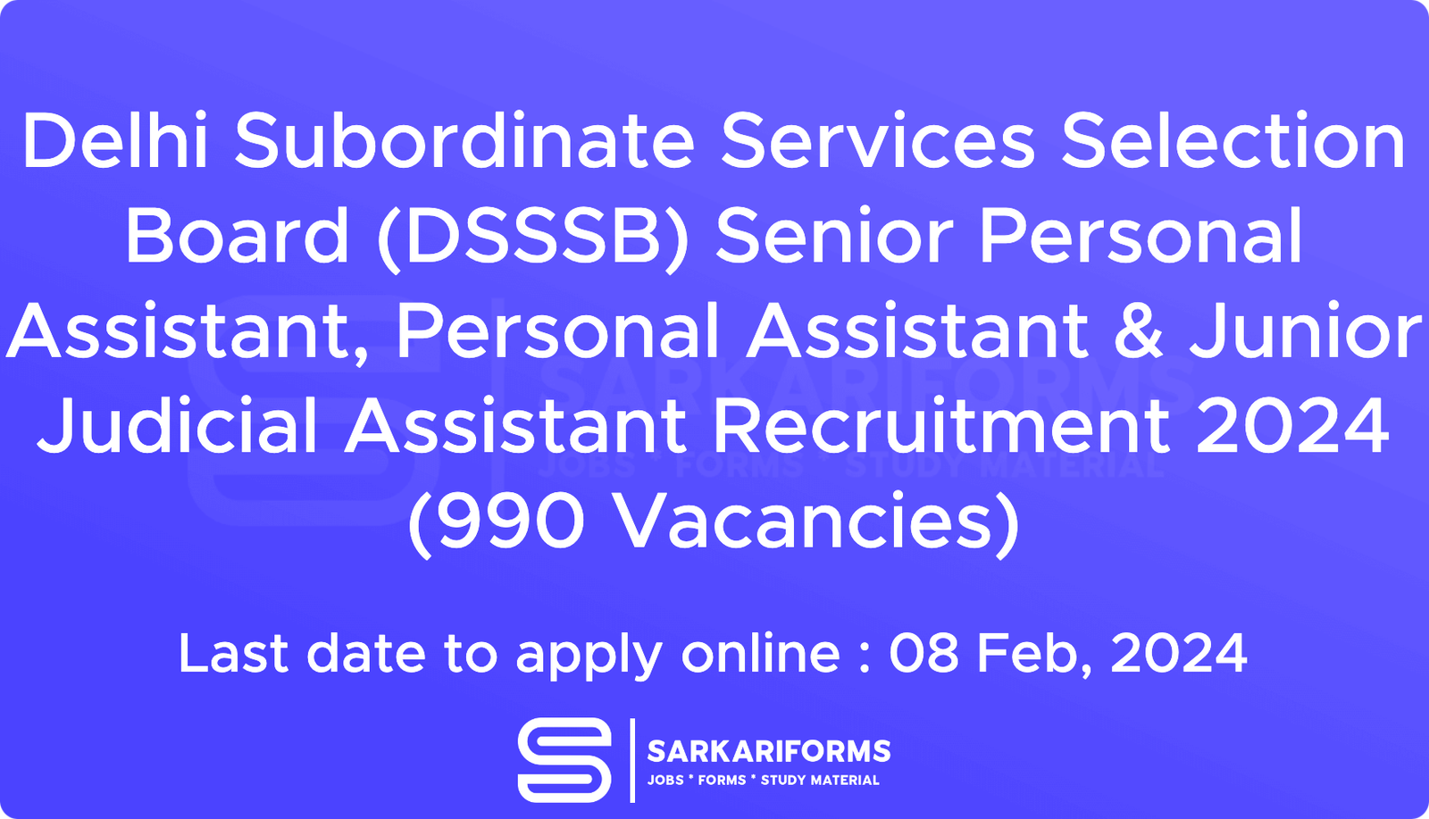 Delhi Subordinate Services Selection Board (DSSSB) Senior Personal ...