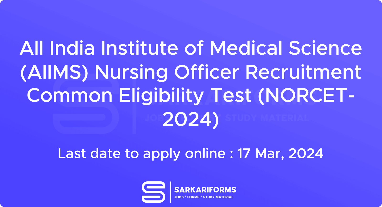 All India Institute of Medical Science (AIIMS) Nursing Officer ...